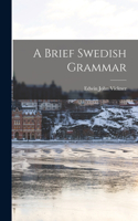 Brief Swedish Grammar