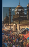 The Bankruptcy of India
