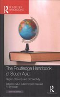 The Routledge Handbook of South Asia