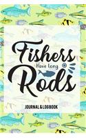 Fishess Have Long Rods
