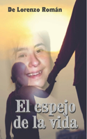 Espejo de la Vida