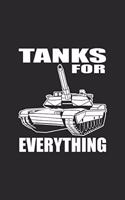 Tanks For Everything