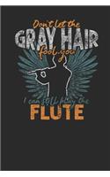 Don't Let The Gray Hair Fool You