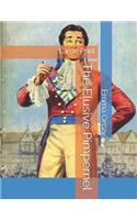 The Elusive Pimpernel: Large Print