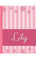 Lily: Personalized Name College Ruled Notebook Pink Lines and Flowers