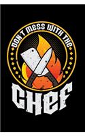Don't Mess with the Chef