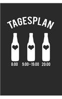 Tagesplan Bier: Notizbuch - Journal - Tagebuch - 110 Linierte Seiten - Der Perfekte Tagesplan Besteht Aus Bier. Wie Sieht Dein Tag Aus?