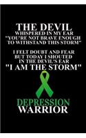 I Am The Storm Depression Warrior