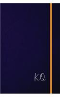 K.Q.: Classic Monogram Lined Notebook Personalized With Two Initials - Matte Softcover Professional Style Paperback Journal Perfect Gift for Men and Women