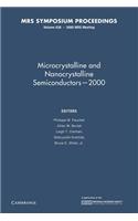Microcrystalline and Nanocrystalline Semiconductors 2000: Volume 638