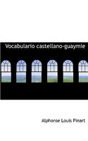 Vocabulario Castellano-Guaymie: (Spanish)