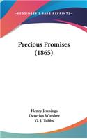 Precious Promises (1865)