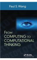 From Computing to Computational Thinking