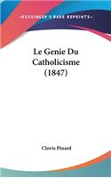 Le Genie Du Catholicisme (1847)