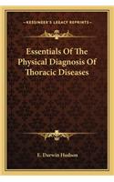 Essentials Of The Physical Diagnosis Of Thoracic Diseases
