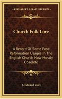 Church Folk Lore