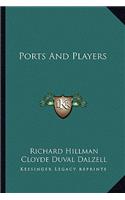 Ports and Players