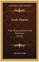Trade Morals