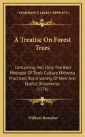 A Treatise on Forest Trees