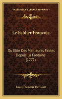 Le Fablier Francois