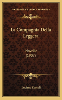 La Compagnia Della Leggera