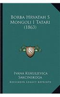 Borba Hrvatah S Mongoli I Tatari (1863)