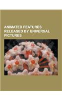 Animated Features Released by Universal Pictures: Small Soldiers, Curious George, an American Tail: Fievel Goes West, the Land Before Time, Barbie in(English)