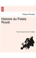 Histoire du Palais Royal.
