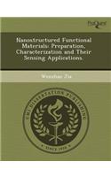 Nanostructured Functional Materials: Preparation