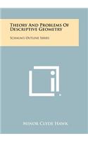 Theory And Problems Of Descriptive Geometry: Schaum's Outline Series
