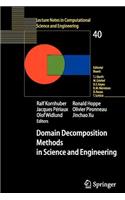Domain Decomposition Methods in Science and Engineering