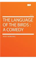The Language of the Birds