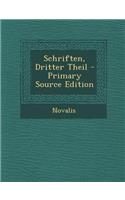 Schriften, Dritter Theil - Primary Source Edition: (German)