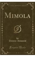 Mimola (Classic Reprint)