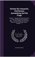 System Der Amnestie, Und Dessen Anwendung Auf Die Frage