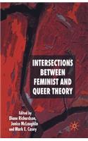 Intersections Between Feminist and Queer Theory