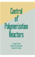 Control of Polymerization Reactors