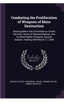 Combating the Proliferation of Weapons of Mass Destruction