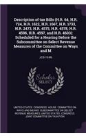 Description of Tax Bills (H.R. 64, H.R. 724, H.R. 1622, H.R. 1667, H.R. 1733, H.R. 2473, H.R. 4575, H.R. 4578, H.R. 4596, H.R. 4597, and H.R. 4603): Scheduled for a Hearing Before the Subcommittee on Select Revenue Measures of the Committee on Ways and M: Jcs-10-86