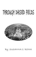 Through Daisied Fields