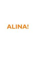 Alina! Affirmations Notebook & Diary Positive Affirmations Workbook Includes: Mentoring Questions, Guidance, Supporting You