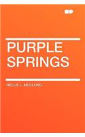 Purple Springs: (English)
