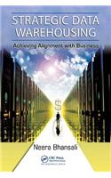 Strategic Data Warehousing