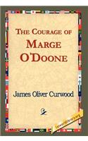 Courage of Marge O'Doone,