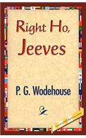 Right Ho, Jeeves