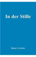 In der Stille