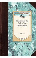 Rambles in the Path of the Steam-horse: (Transportation (Applewood Books))