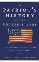A Patriot's History of the United States
