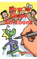 How to Draw Cartoons