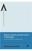 Reform, Identity and Narratives of Belonging